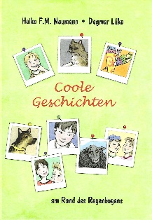 Coole Geschichten am Rand des Regenbogens